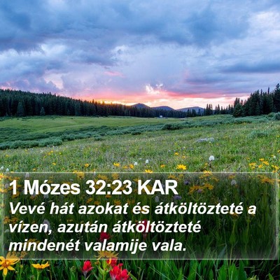 1 Mózes 32:23 KAR Bible Verse Image