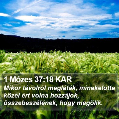 1 Mózes 37:18 KAR Bible Verse Image