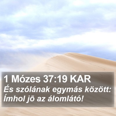 1 Mózes 37:19 KAR Bible Verse Image