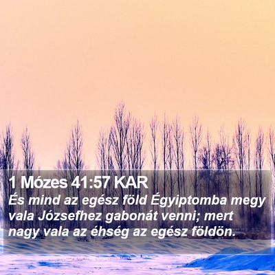 1 Mózes 41:57 KAR Bible Verse Image