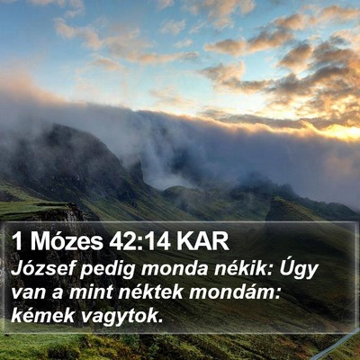 1 Mózes 42:14 KAR Bible Verse Image