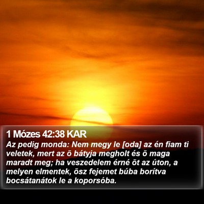 1 Mózes 42:38 KAR Bible Verse Image