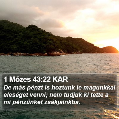 1 Mózes 43:22 KAR Bible Verse Image