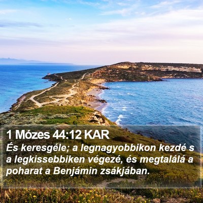 1 Mózes 44:12 KAR Bible Verse Image