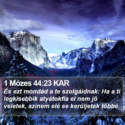 1 Mózes 44:23 KAR Bible Verse Image
