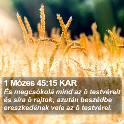 1 Mózes 45:15 KAR Bible Verse Image