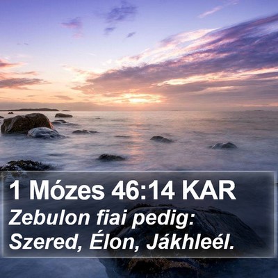 1 Mózes 46:14 KAR Bible Verse Image