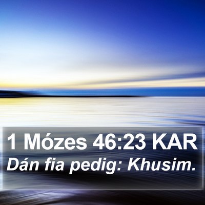 1 Mózes 46:23 KAR Bible Verse Image