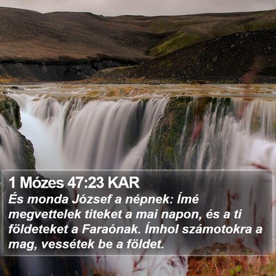 1 Mózes 47:23 KAR Bible Verse Image