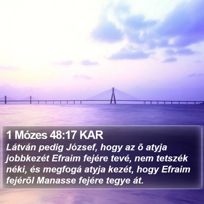 1 Mózes 48:17 KAR Bible Verse Image