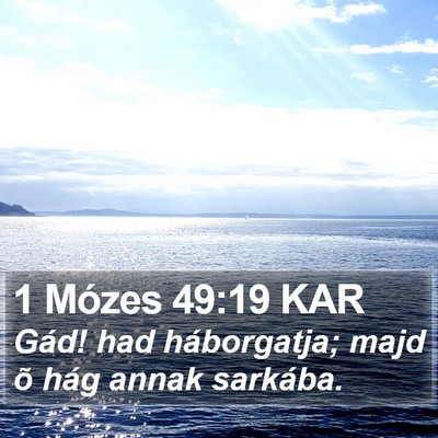 1 Mózes 49:19 KAR Bible Verse Image