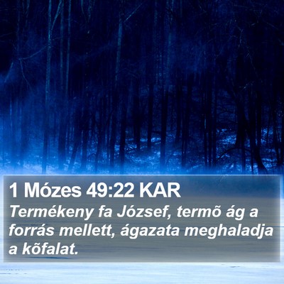 1 Mózes 49:22 KAR Bible Verse Image