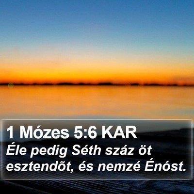 1 Mózes 5:6 KAR Bible Verse Image