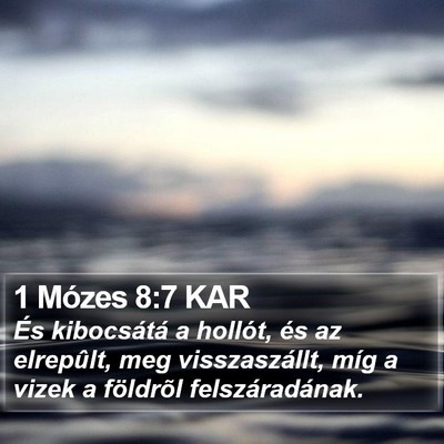 1 Mózes 8:7 KAR Bible Verse Image