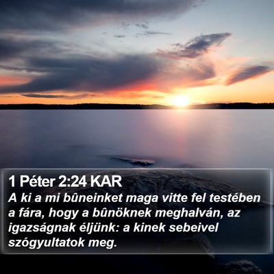 1 Péter 2:24 KAR Bible Verse Image