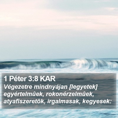 1 Péter 3:8 KAR Bible Verse Image