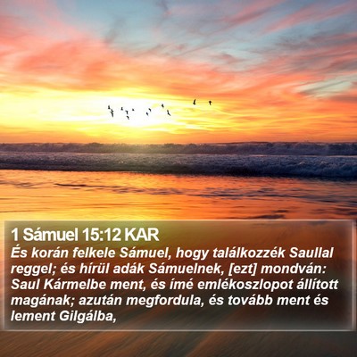 1 Sámuel 15:12 KAR Bible Verse Image