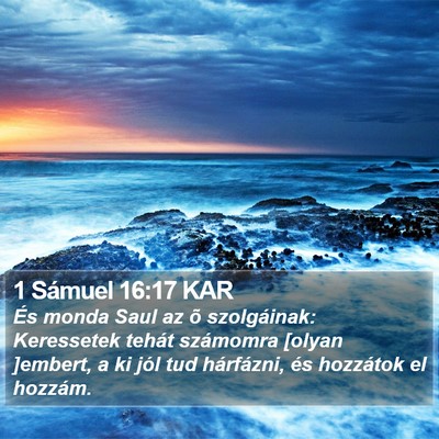 1 Sámuel 16:17 KAR Bible Verse Image
