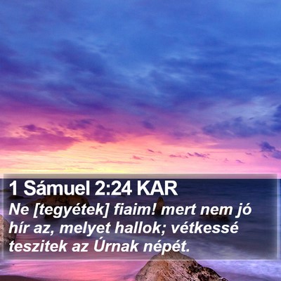 1 Sámuel 2:24 KAR Bible Verse Image