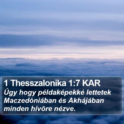1 Thesszalonika 1:7 KAR Bible Verse Image