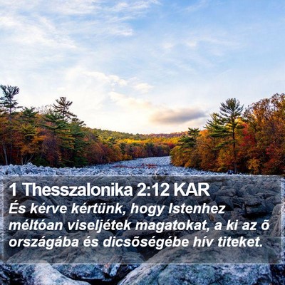 1 Thesszalonika 2:12 KAR Bible Verse Image