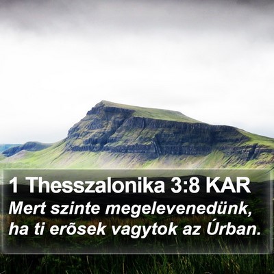 1 Thesszalonika 3:8 KAR Bible Verse Image