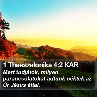 1 Thesszalonika 4:2 KAR Bible Verse Image