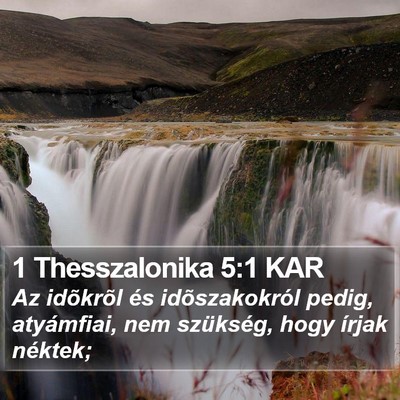 1 Thesszalonika 5:1 KAR Bible Verse Image