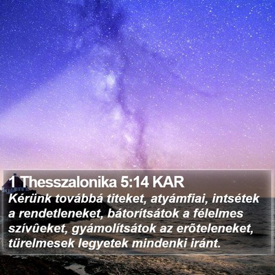 1 Thesszalonika 5:14 KAR Bible Verse Image