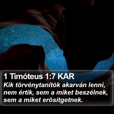 1 Timóteus 1:7 KAR Bible Verse Image