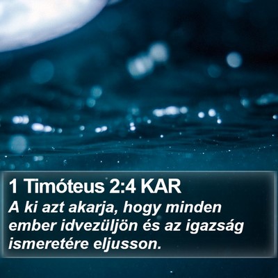 1 Timóteus 2:4 KAR Bible Verse Image