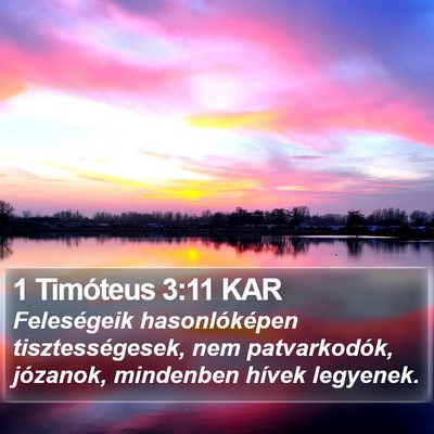 1 Timóteus 3:11 KAR Bible Verse Image