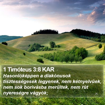 1 Timóteus 3:8 KAR Bible Verse Image