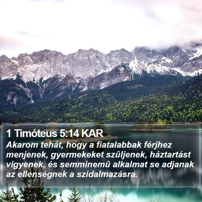 1 Timóteus 5:14 KAR Bible Verse Image