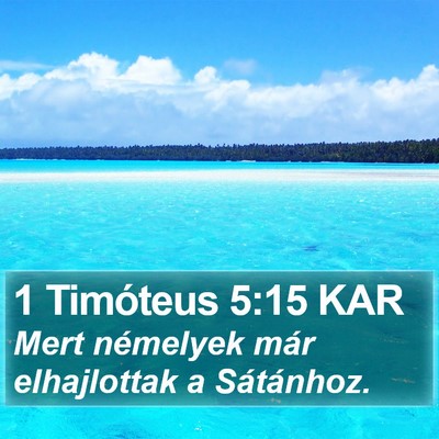 1 Timóteus 5:15 KAR Bible Verse Image