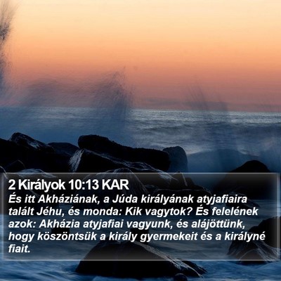 2 Királyok 10:13 KAR Bible Verse Image