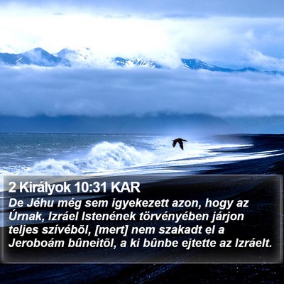 2 Királyok 10:31 KAR Bible Verse Image