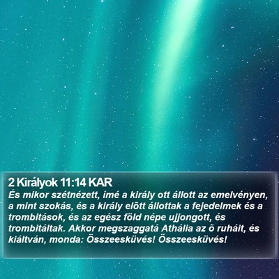 2 Királyok 11:14 KAR Bible Verse Image