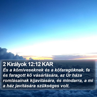 2 Királyok 12:12 KAR Bible Verse Image