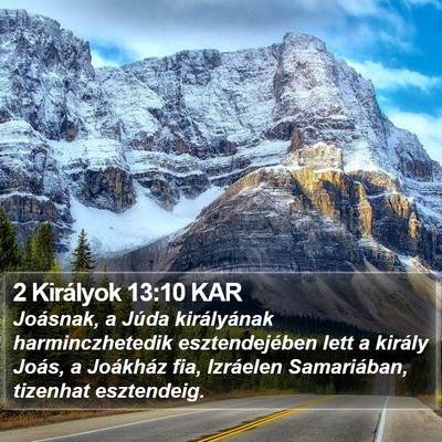 2 Királyok 13:10 KAR Bible Verse Image