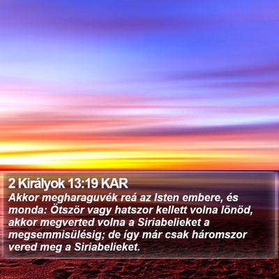 2 Királyok 13:19 KAR Bible Verse Image