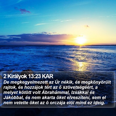 2 Királyok 13:23 KAR Bible Verse Image