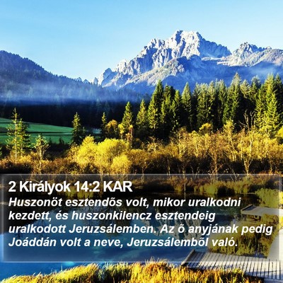 2 Királyok 14:2 KAR Bible Verse Image
