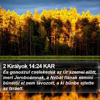 2 Királyok 14:24 KAR Bible Verse Image