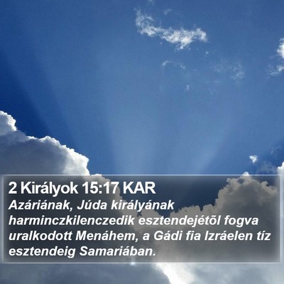 2 Királyok 15:17 KAR Bible Verse Image