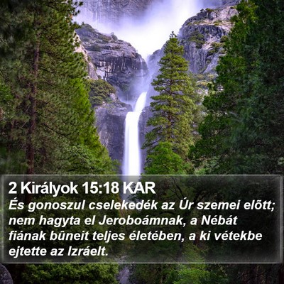 2 Királyok 15:18 KAR Bible Verse Image
