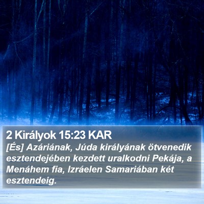 2 Királyok 15:23 KAR Bible Verse Image