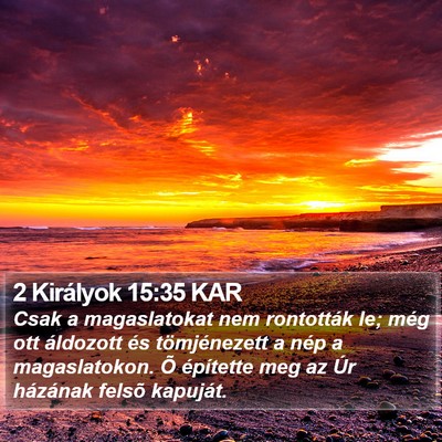 2 Királyok 15:35 KAR Bible Verse Image