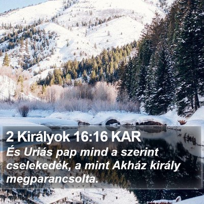 2 Királyok 16:16 KAR Bible Verse Image