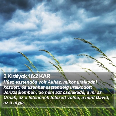 2 Királyok 16:2 KAR Bible Verse Image